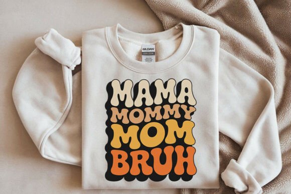 Mama Mommy Mom Bruh Svg for Crafts and Graphics