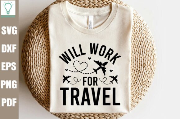 Will Work for Travel SVG Review