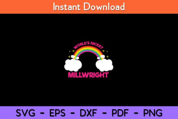 World's Nicest Millwright Gift Rainbow Graphics